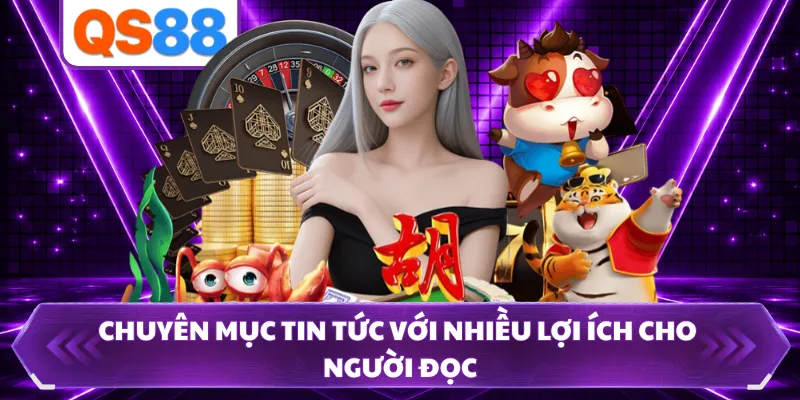 Chuyên mục tin tức với nhiều lợi ích cho người đọc
